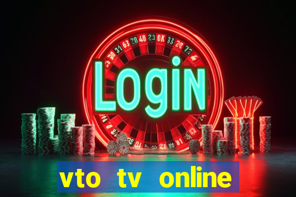 vto tv online futebol sportv